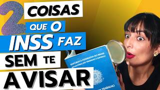 O INSS faz isso SEM o seu Consentimento e PREJUDICA sua aposentadoria sem que você perceba!