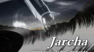 Jarcha - ópera rock "Lider" dedicada a Jose Antonio chords