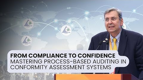 Mastering Process-Based Auditing in Conformity Assessment Systems