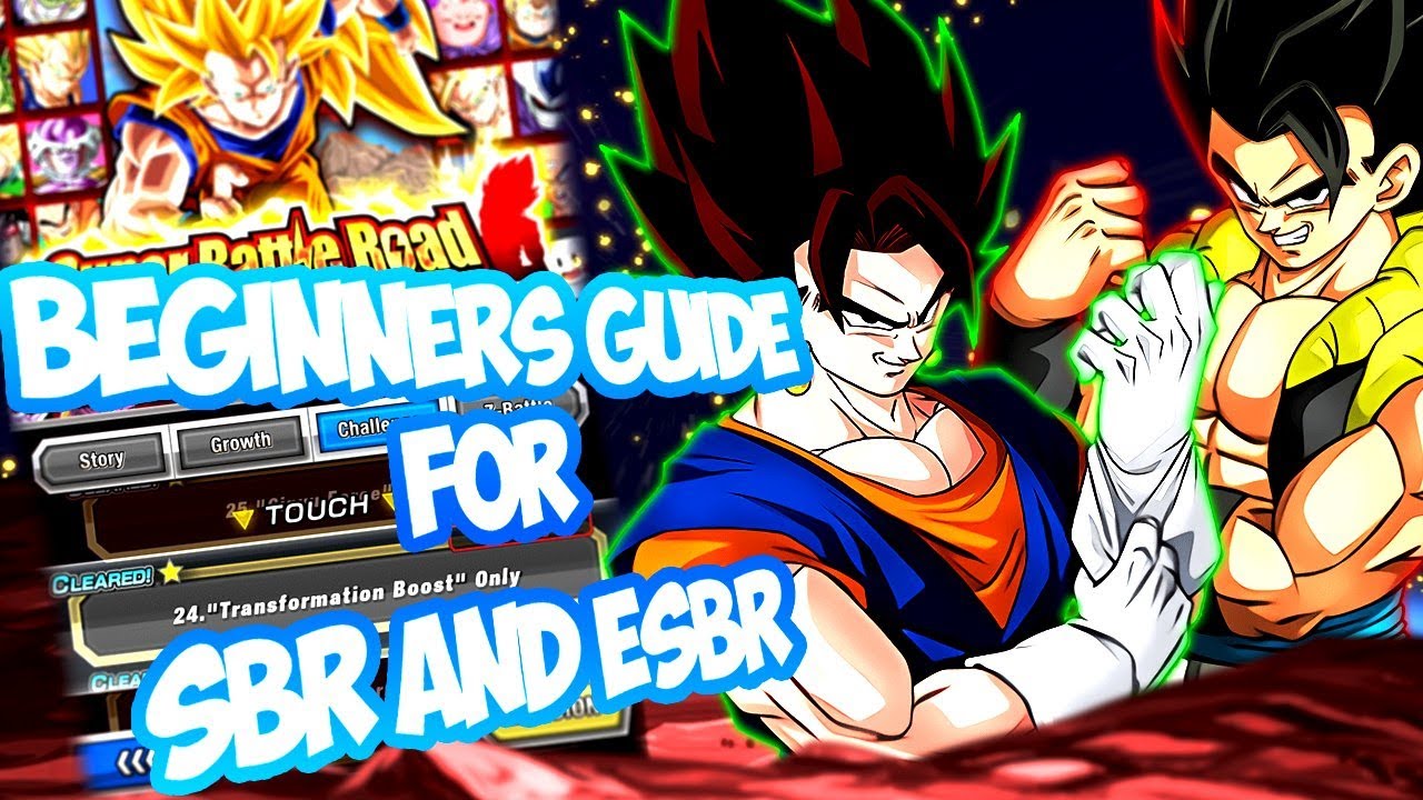 More Than Just Popping Bubbles! Beginner & Advanced Guide to SBR/ ESBR: DBZ Dokkan Battle