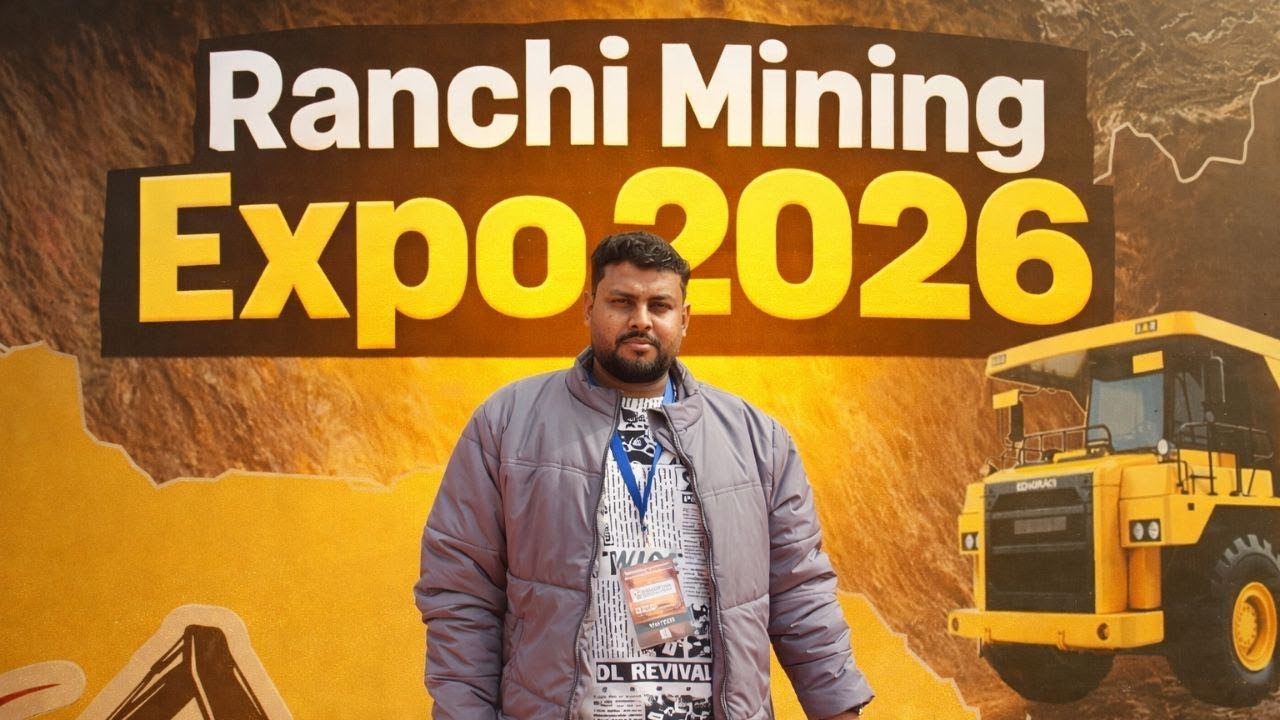 Ranchi Mining Expo 2026 Full Tour | Reviewing Latest Mining & Electric Machines 