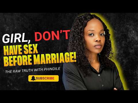 DIARY CONFESSION SESSION | Say NO To Sex Before Marriage | The Raw Truth With Phindile