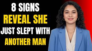 8 Signs That Give Away a Woman Who Just Slept with Someone Else   Female Psychology
