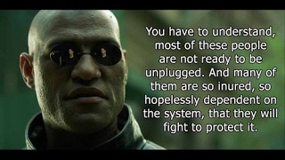 Morpheus explains the slave's mind to protect the slave masters system