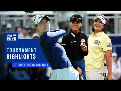 Full Tournament Highlights | 2026 KPMG Women's PGA Championship
