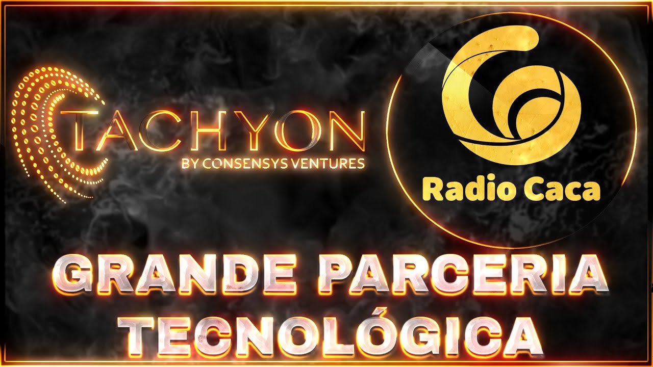 🔥RADIO CACA & CONSENSYS MESH ACCELERATOR ESTÃO JUNTOS🔥