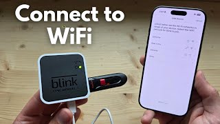 How to Connect Blink Sync Module 2 to WiFi Network