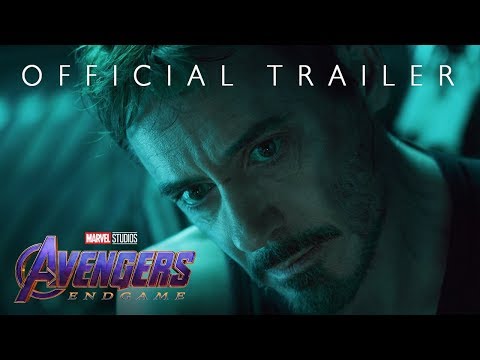 AVENGERS: ENDGAME – Official Trailer