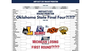 Bracketology 2021 March Madness (Perfect Bracket) - Andy Katz picks