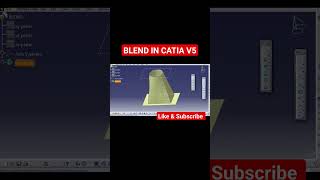 BLEND IN CATIA V5 Watch on @CADTutorialsForBeginners #catia #3dmodelingsoftware #catiav5 #cad