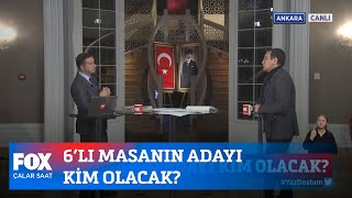 6’lı masanın adayı kim olacak? 1 Şubat 2023 İlker Karagöz ile Çalar Saat