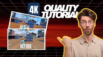 4K Quality tutorial🙀