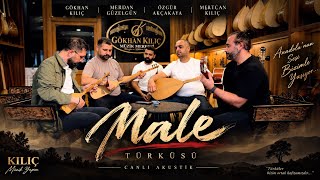Gökhan Kılıç, Merdan Güzelgün, Özgür Akçakaya & Mertcan Kılıç - Male Male (Akustik)