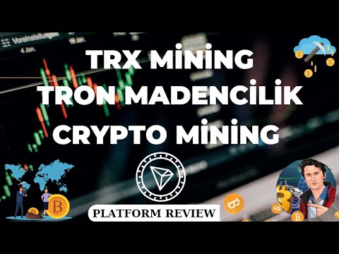 KRİPTO KAZANÇ PLATFORM TRX MİNİNG TRX MADENCİLİK FREE TRX PLATFORM REVIEW