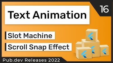 Flutter Text Animation, Slot Machine & Co. - 16 - PUB.DEV RELEASES 2022