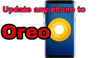 How To Get Android  Oreo Features On Any Android Without Root
