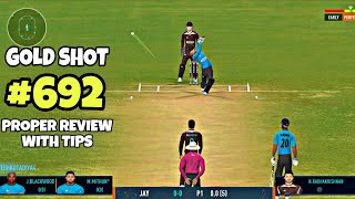 Gold Shot 692 Proper Review With Playing Tips | Real Cricket 24