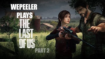 The Last of Us - Walkthrough Part 2 "Infected" (Let