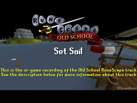 Old School RuneScape Soundtrack Set Sail 
