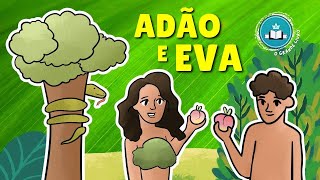 Bíblia Para Crianças: ADÃO E EVA | O Grande Livro