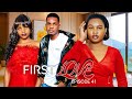 FIRST LOVE Part 41 Love Story Love DONTA