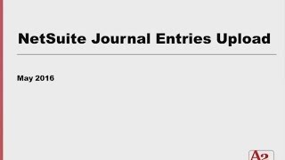 #47 | NetSuite Journal Entries Upload