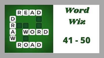 Word Wiz Puzzle 41 - 50 Answers