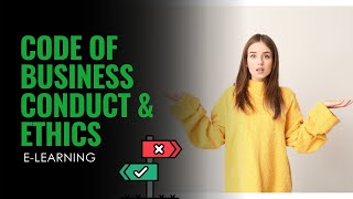 Code of Conduct & Business Ethics E-Learning Demo
