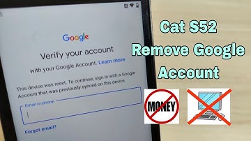 Final Method!!! CAT S52. Remove google account, Bypass FRP. Without PC! Latest Security!