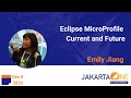 MicroProfile Current &amp; Future | JakartaOne Livestream 2020