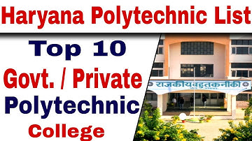 Haryana Govt Polytechnic and Private Polytecnic College 2023 | Top govt polytechnic college haryana
