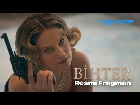 BİHTER | Resmi Fragman | Prime Video Türkiye