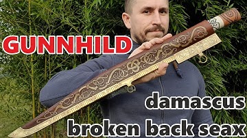 GUNNHILD - damascus broken back seax