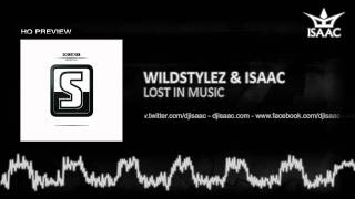 Wildstylez & Isaac - Lost In Music