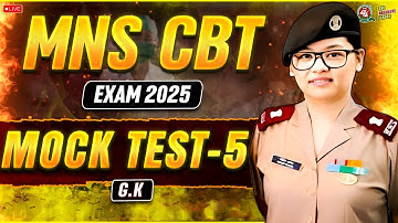 MNS CBT Exam 2025-26 | GK -Mock test 5  "LIVE"  I Best MNS Coaching