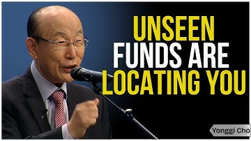 “God Has Assigned Wealth to Find You | Dr. David Yonggi Cho.”