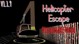 Granny Chapter Two Helicopter Escape In Nightmare Mode V1.1.9