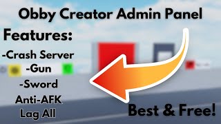 FREE OBBY CREATOR ADMIN PANEL *CRASH SERVER!*