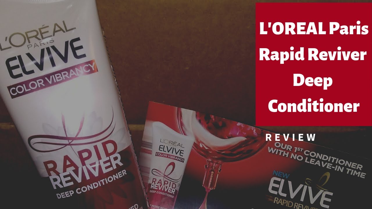 L'Oreal Paris Rapid Revive Deep Conditioner Review YouTube
