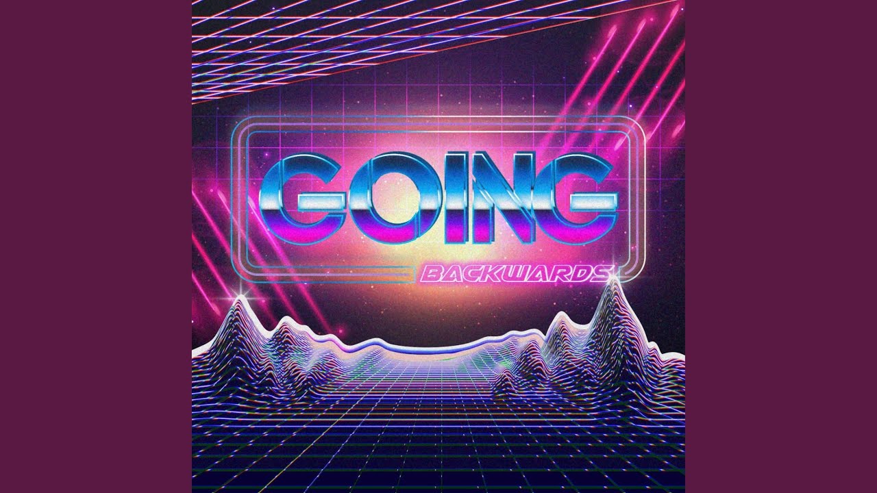 Watch Going Backwards on YouTube Watch Going Backwards on YouTube