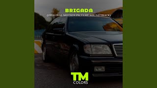 Brigada (Original Motion Picture Soundtrack)