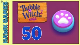Bubble Witch 2 Saga Level 50 (Animals mode) - 3 Stars Walkthrough, No Boosters