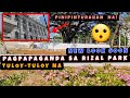 Construction sa rizal park tuloytuloy na para sa pagpapalakas ng turismo 