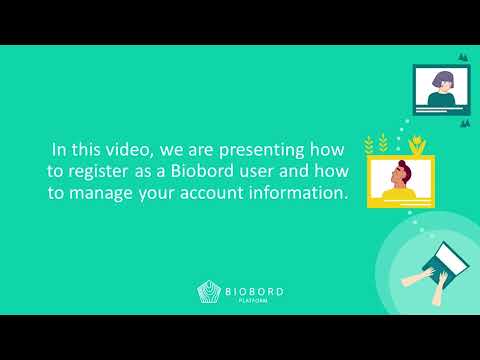 Biobord tutorial 1: registering and managing account