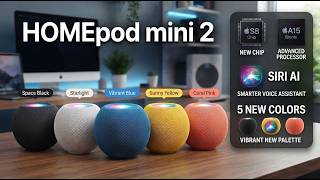 Apple HomePod mini 2 LEAKS: New Chip, Siri AI & 5 NEW Colors Revealed!