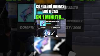 CONSIGUE ARMAS EXÓTICAS EN 1 MINUTO 🤯 #fortnite #fortnitebattleroyale