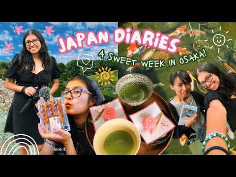 japanese gardens, sweets, + shopping! a week in my life in JAPAN | osaka vlog | japan diaries