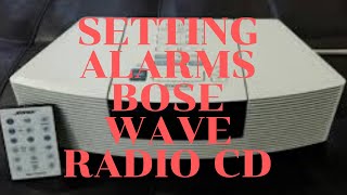 Setting the alarms  BOSE Wave radio CD