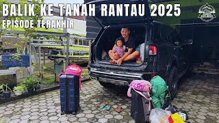 ROAD TRIP BACK TO THE HOMELAND - BATAM - LAST EPISODE #fordeverest #ford #roadtrip