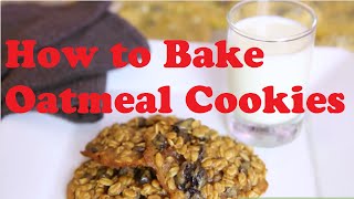 Oatmeal Cookies | How to Bake Oatmeal Cookies | Simple Oatmeal Cookies Recipe